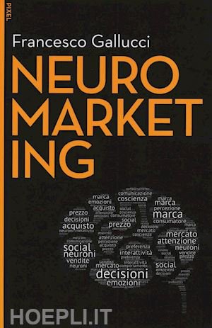 Migliori libri sul neuromarketing